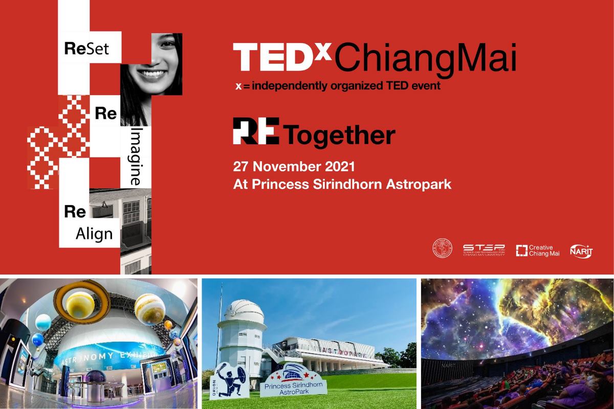 สร้างแรงบันดาลใจ-เพิ่มพลังบวกกับเวที TEDxChiangMai2021 ‘Re Together’ ปลายปีนี้ ! – IT