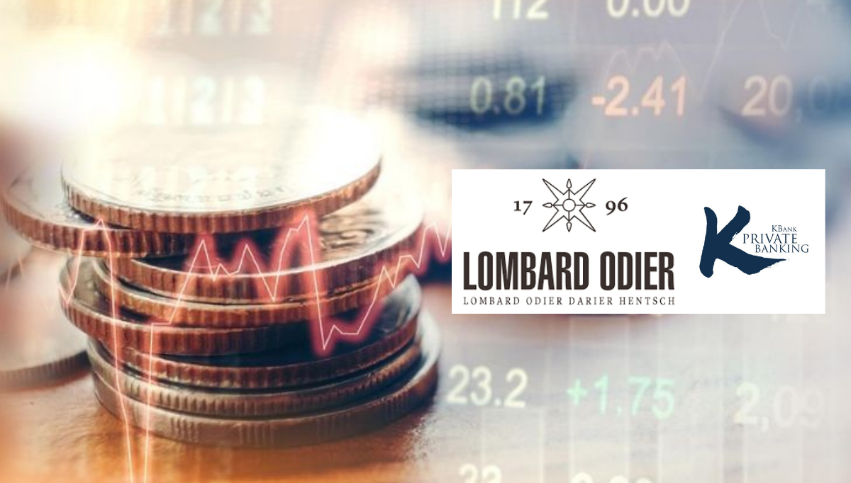 กสิกรไพรเวทแบงก์-Lombard ชี้โอกาสลงทุนตราสารหนี้เอเชีย