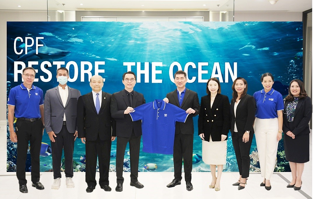 ซีพีเอฟ ขับเคลื่อนโครงการ “CPF Restore the Ocean” ปกป้องทะเลโลก มุ่งสร้างระบบอาหารยั่งยืน