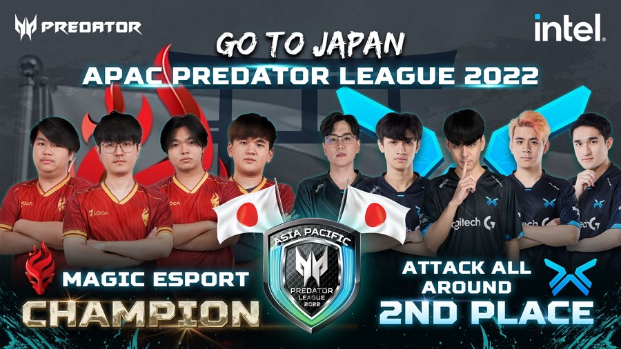 ทีม Magic Esport คว้าแชมป์ Thailand Predator League 2022 พร้อมควงทีม Attack All Around แข่งขัน Asia Pacific Predator League 2022 Grand Finals ประเทศญี่ปุ่น