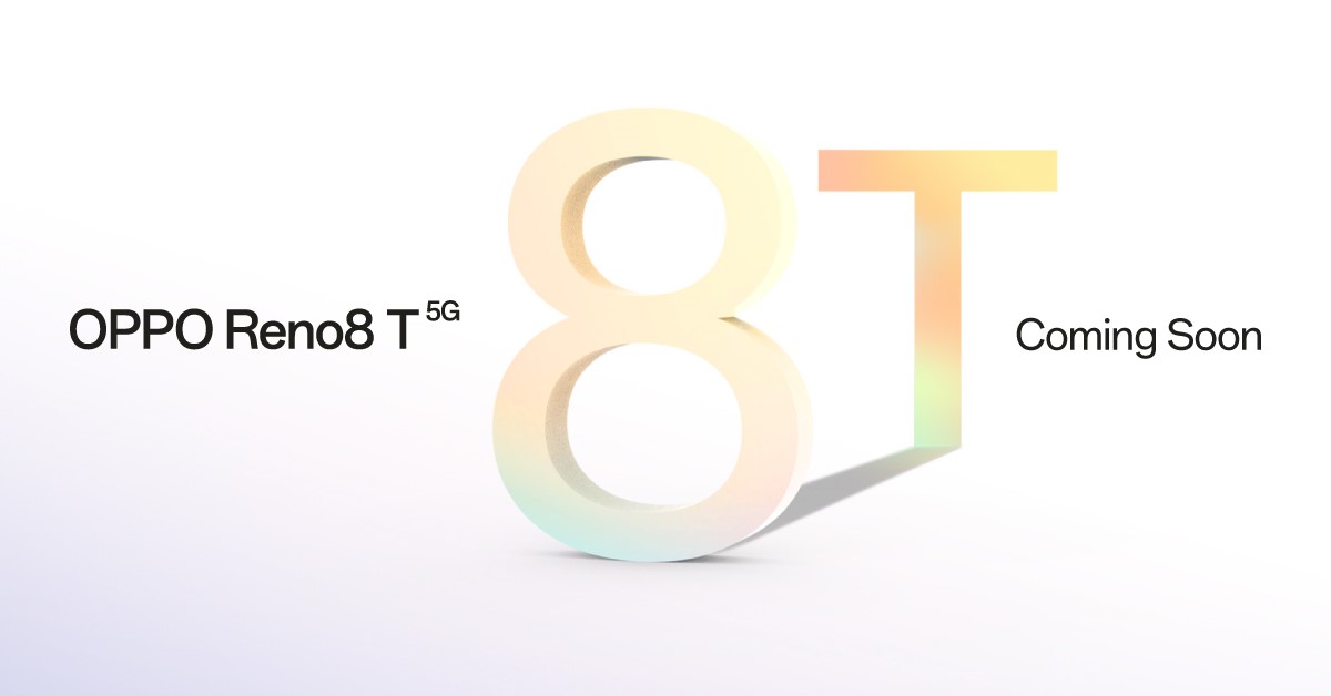 ออปโป้เตรียมเปิดตัว รุ่นใหม่! OPPO Reno8 T 5G สมาร์ตโฟน The Portrait Expert  ก้าวไปอีกขั้นของการถ่ายภาพพอร์ตเทรต อัปสเปคในทุกด้าน