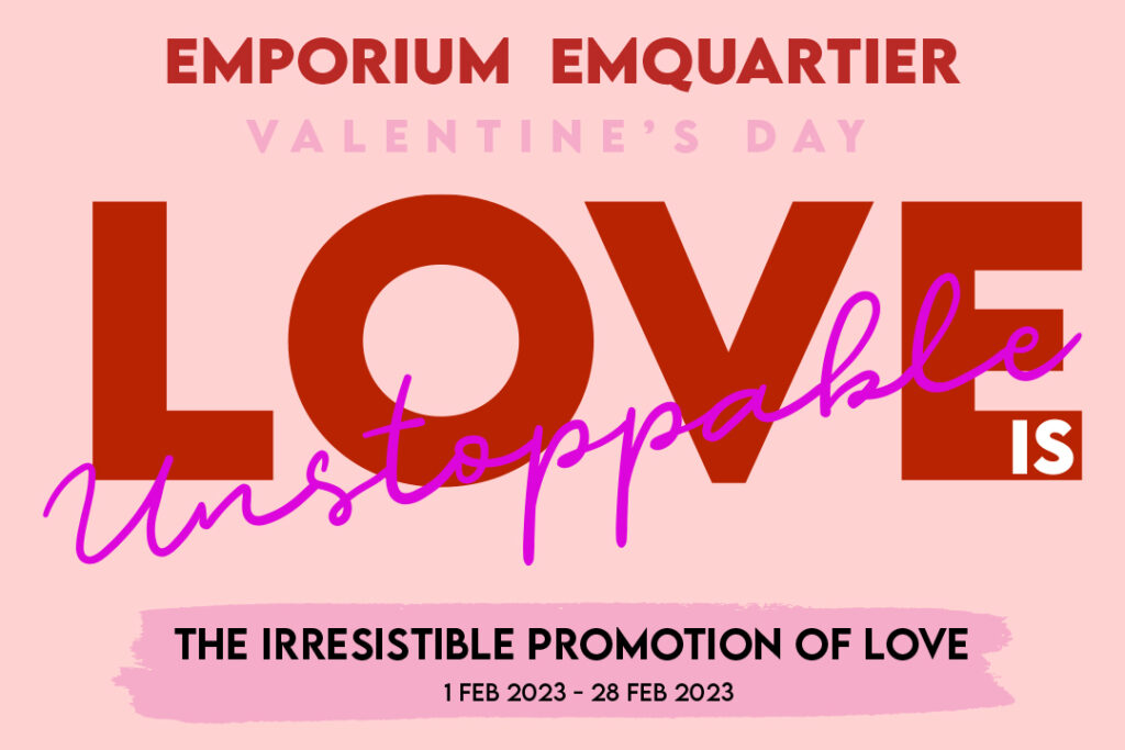 โปรโมชั่นวันวาเลนไทน์ Emporium Emquartier