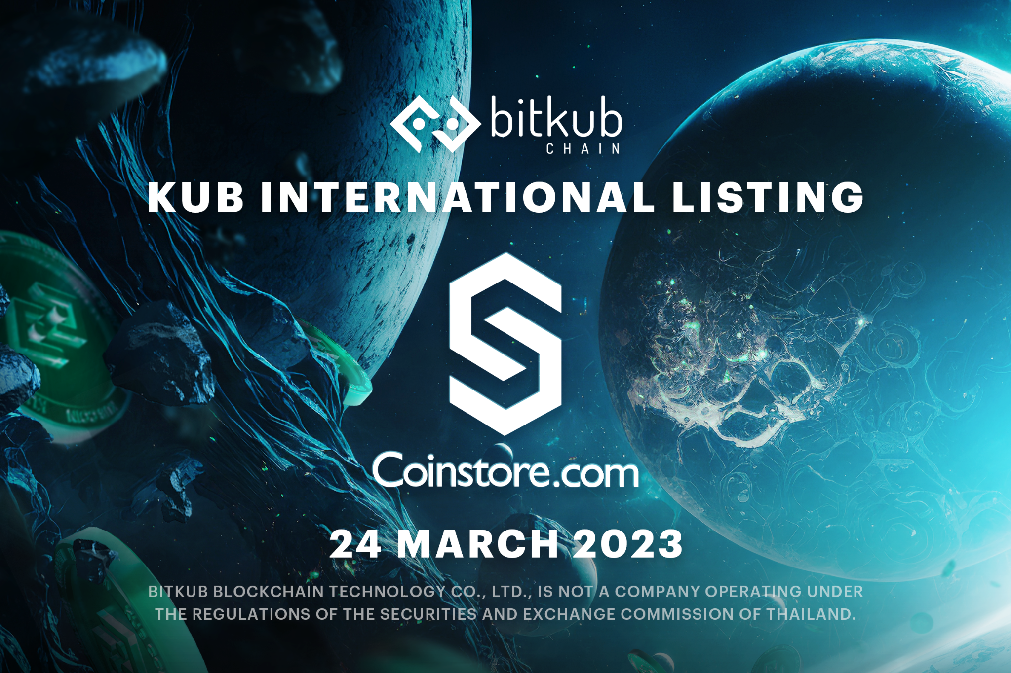 “บิทคับเชน” นำเหรียญ KUB เข้าลิสต์ในศูนย์ซื้อขายสินทรัพย์ดิจิทัล Coinstore มุ่งสู่การเป็นเครือข่ายบล็อกเชนระดับภูมิภาคเอเชียตะวันออกเฉียงใต้