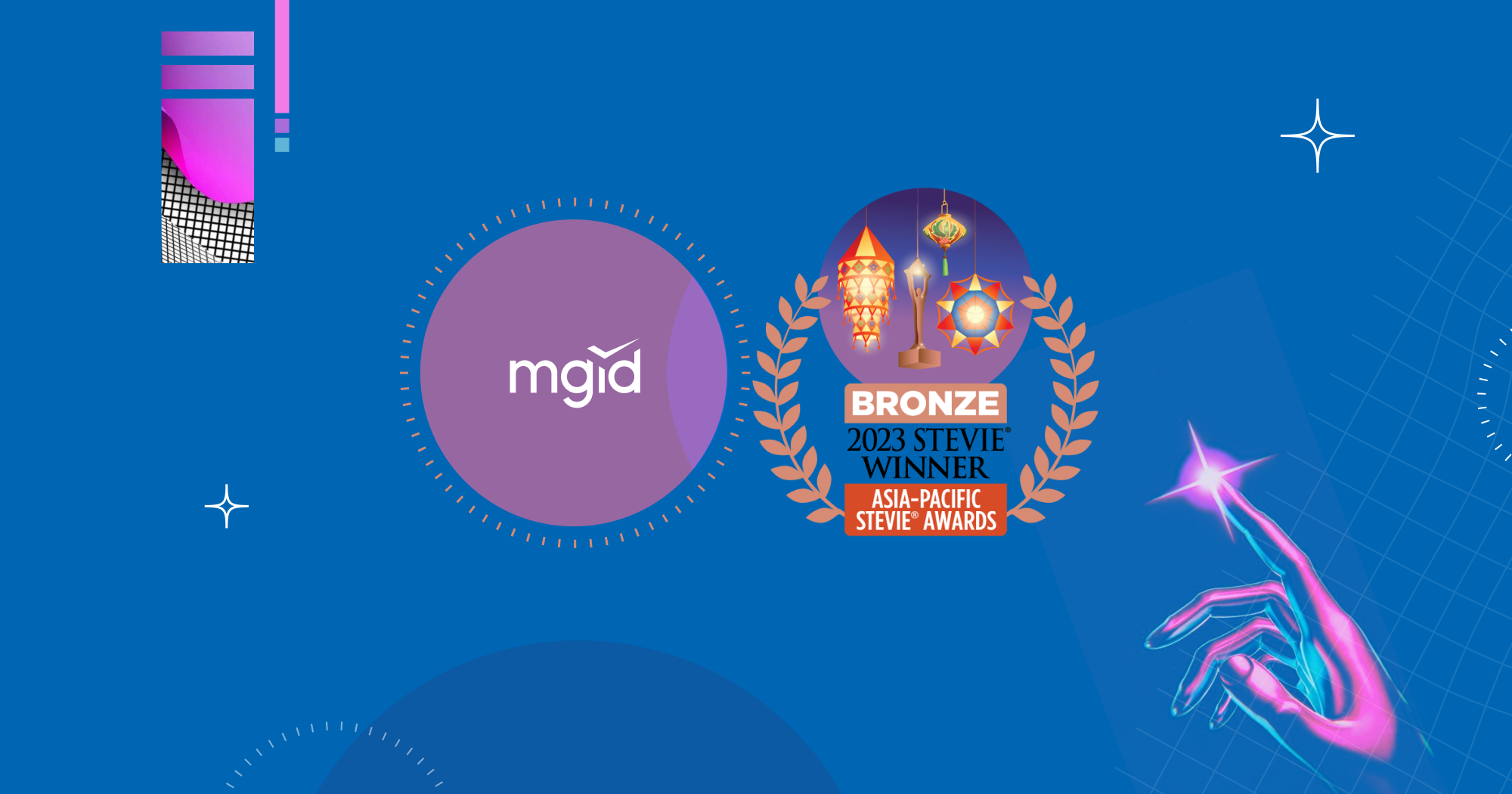 MGID คว้ารางวัล BRONZE STEVIE® ในปี 2023 จากงาน ASIA-PACIFIC STEVIE AWARDS