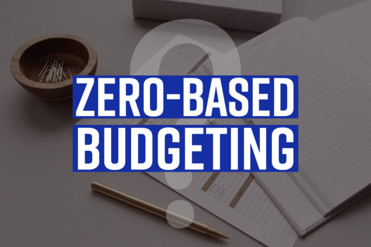 งบประมาณฐานศูนย์ Zero-Based Budgeting งบประมาณฐานศูนย์ Zero-Based Budgeting