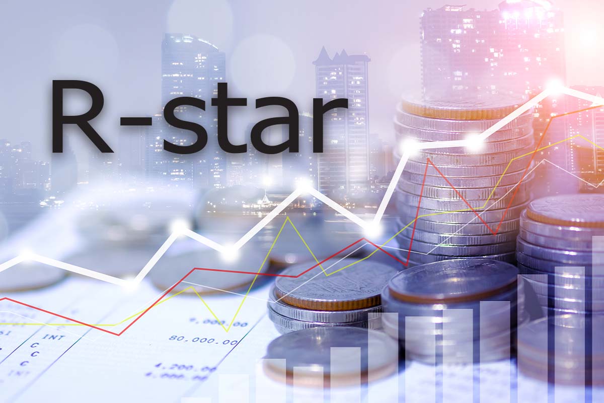 รู้จัก R-star ดอกเบี้ยที่อาจเปลี่ยนโลกการลงทุนจากที่เรารู้จัก