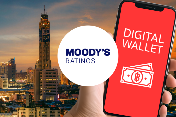 Moody's Thailand Credit Rating Digital Wallet มูดี้ส์ อันดับเครดิต ประเทศไทย แจกเงินดิจิทัล