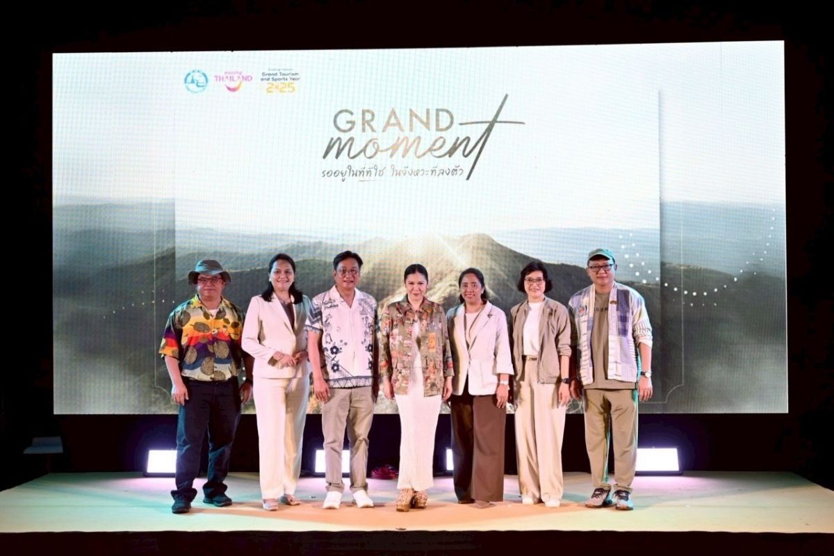 ททท.เปิดตัว “Grand Moment” จุดไฟท่องเที่ยวไทยปี 2025