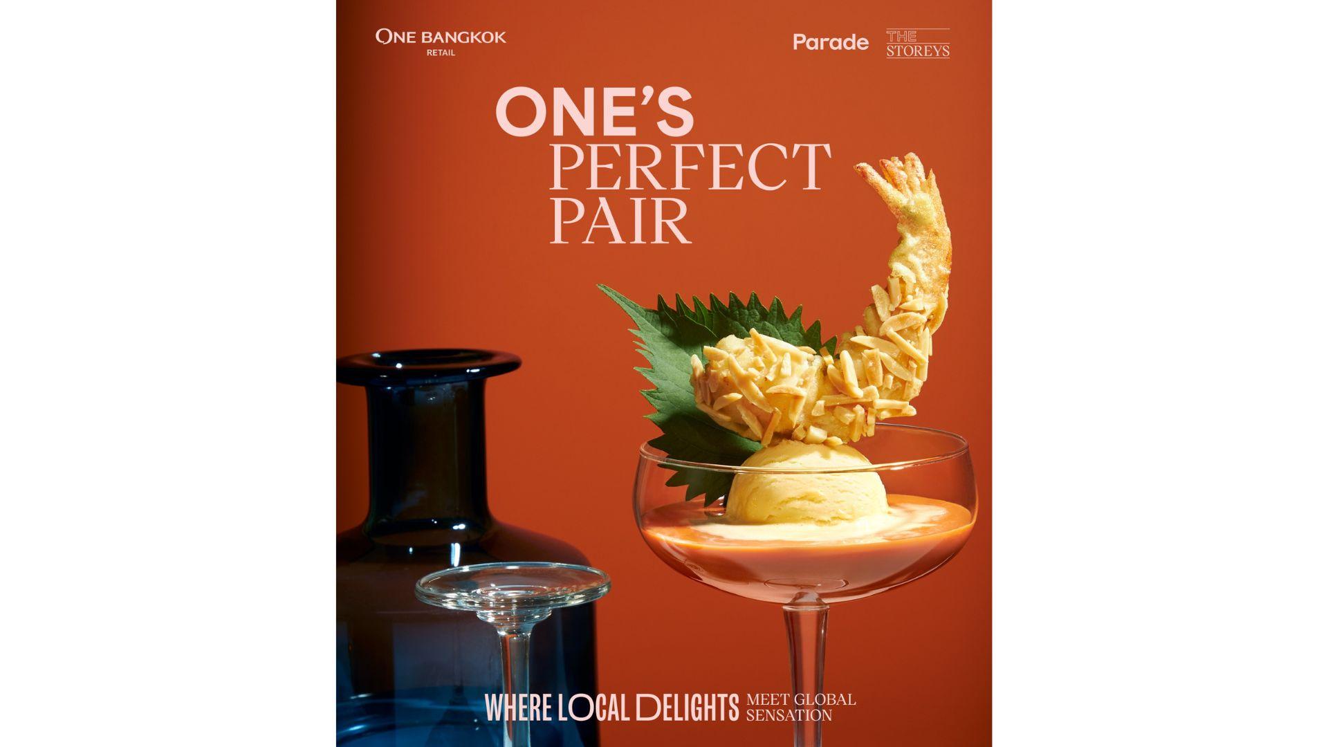 วัน แบงค็อก เปิดแคมเปญ “ONE’s Perfect Pair” จุดหมายใหม่สายกิน