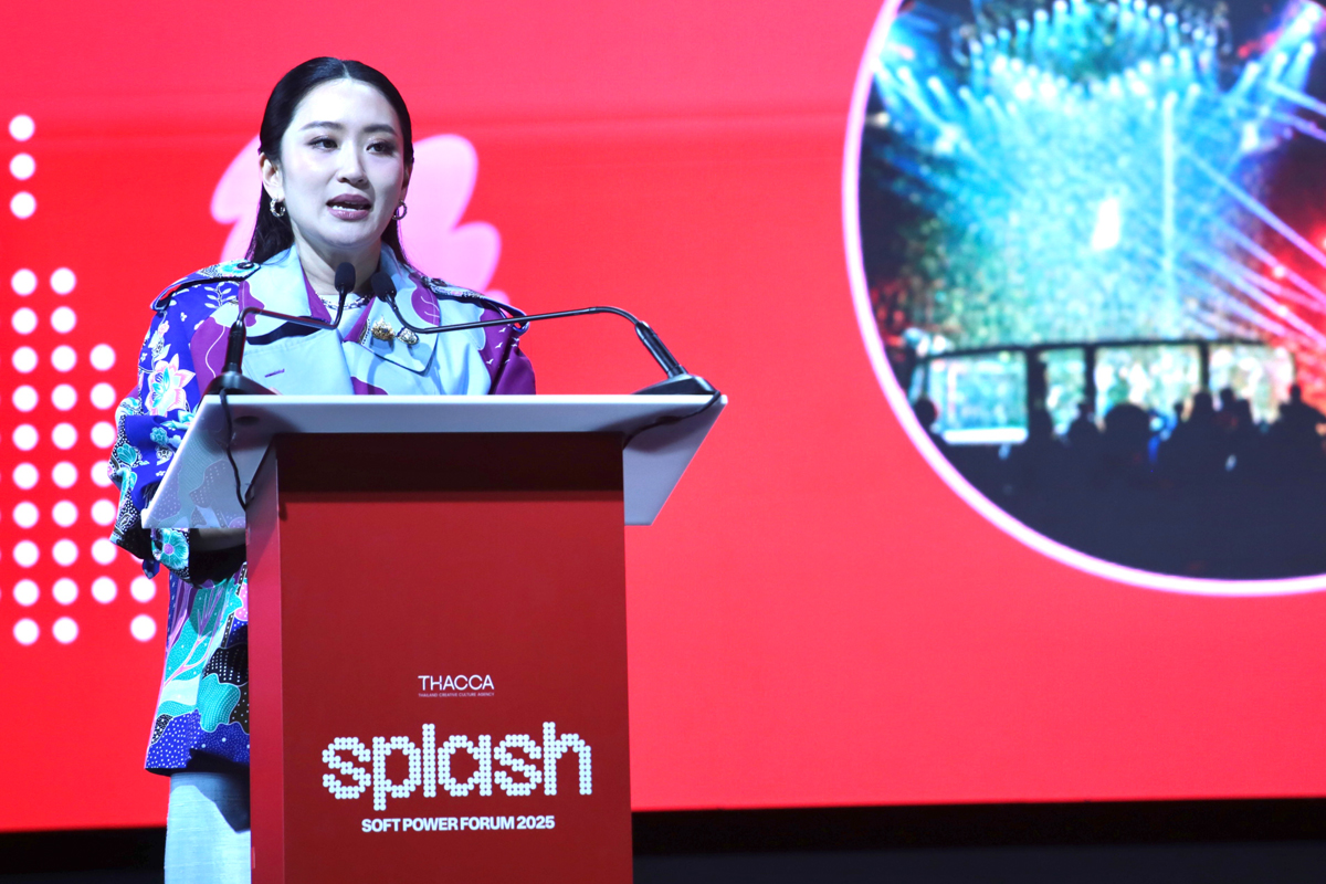 ‘อิ๊งค์’ เปิด SPLASH ดันไทยสู่โลก ‘วัฒนธรรม’ เครื่องยนต์เศรษฐกิจใหม่