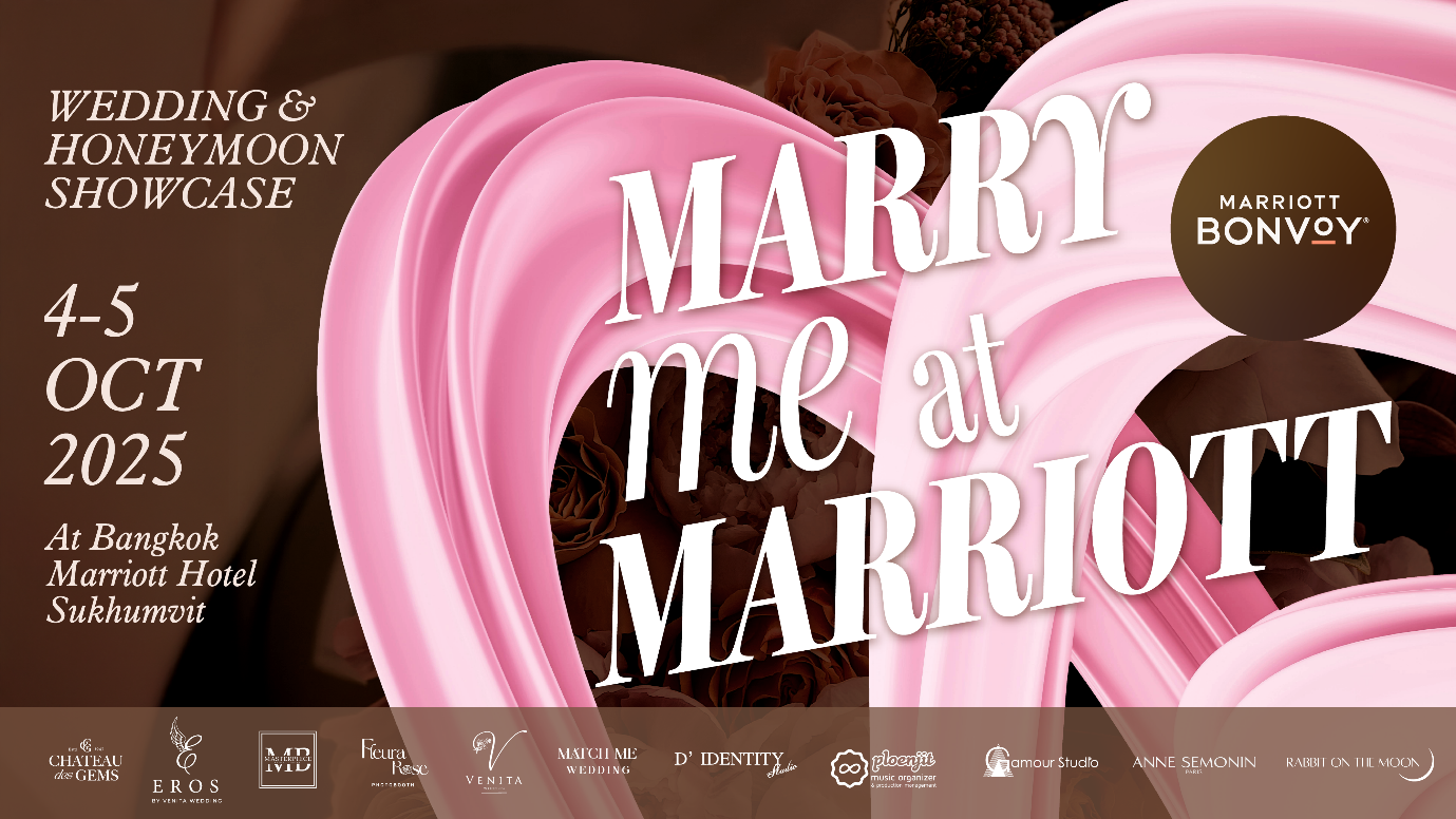 งานเวดดิ้งแฟร์ “Marry Me at Marriott” กลับมาอีกครั้ง