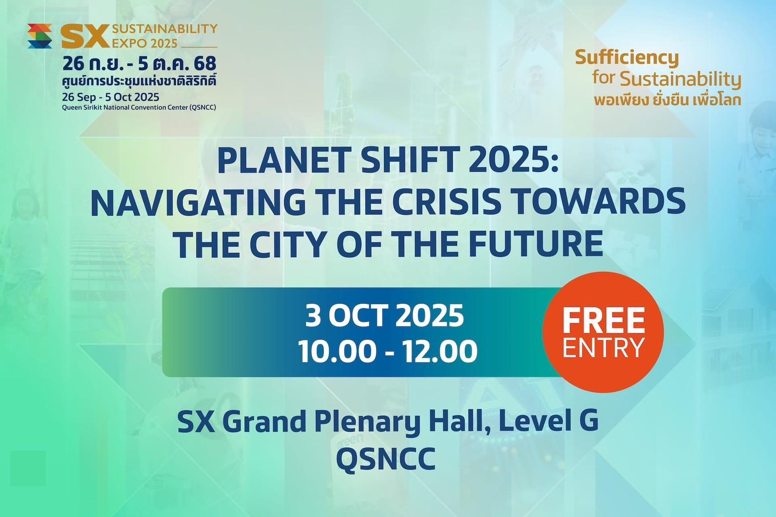 One Bangkok Presents “Planet Shift 2025: Navigating the Crisis Towards the City of Future”.