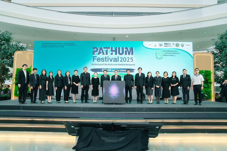 จังหวัดปทุมฯ จัดงาน Pathum Festival 2025 ส่งเสริมผู้ประกอบการ-ผู้บริโภค