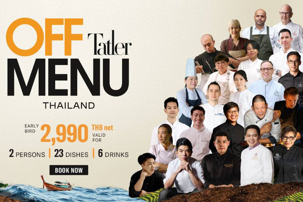 “Tatler Off Menu 2026” กลับมาอีกครั้ง 20 – 21 มี.ค. พบเชฟชื่อดัง 26 ร้าน