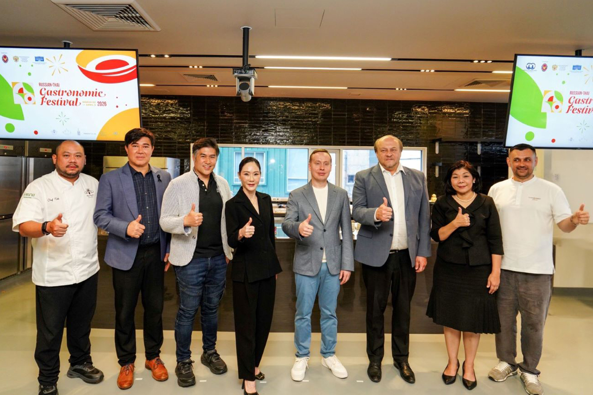 เทศกาลอาหารรัสเซีย-ไทย 2026 เปิดตัวครั้งแรกในกรุงเทพฯ
