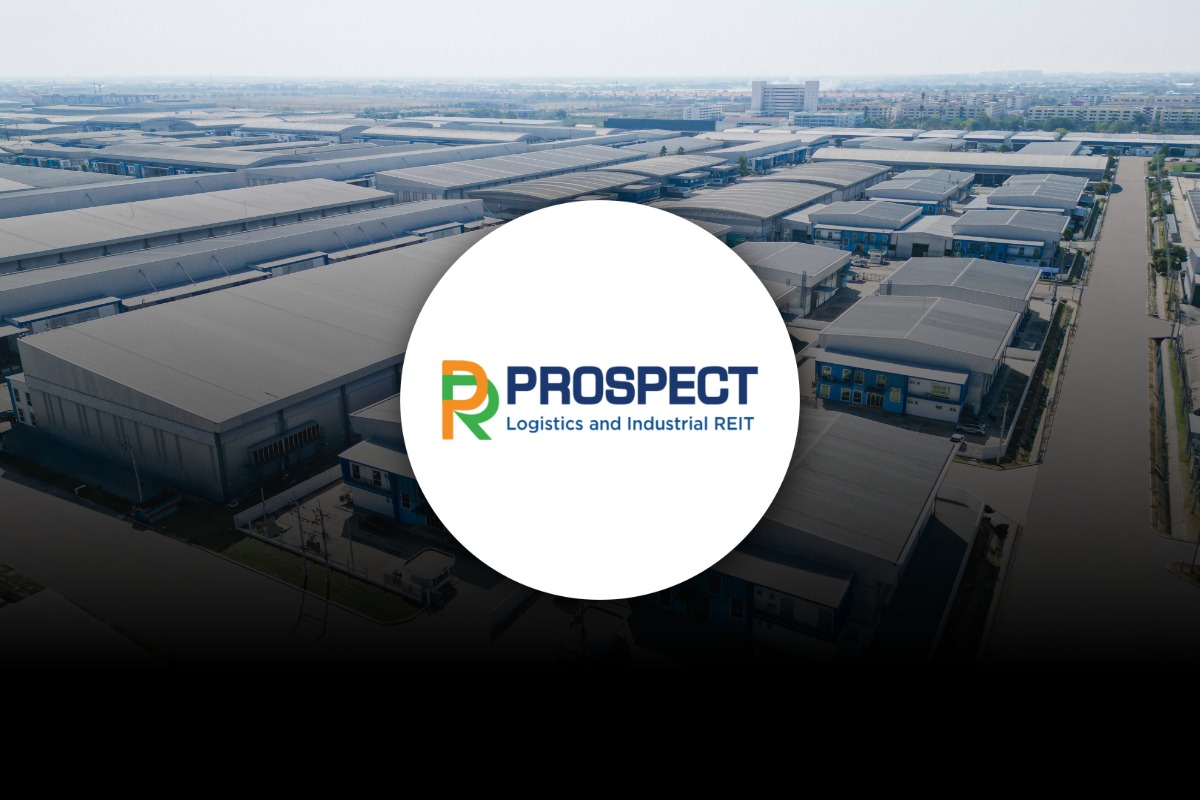 PROSPECT REIT โชว์ไตรมาสแรกโต จ่อเพิ่มทุนลงทุน ‘BFTZ 4’ ดันสินทรัพย์แตะ 1.5 หมื่นล้าน