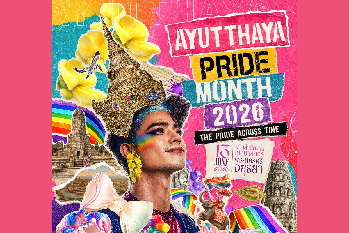 “Ayutthaya Pride 2026” จัดใหญ่ดึง “แม่ฮาย-แอนนา-นารา” ร่วมแสดงพลังสีรุ้ง