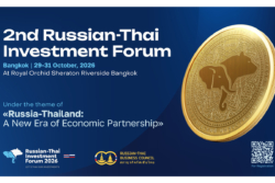 เวทีลงทุนรัสเซีย-ไทย ครั้งที่ 2 เตรียมเปิดฉากปลายตุลาคมนี้ ปักหมุดกรุงเทพฯ